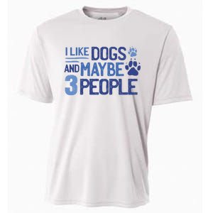 I Like Dogs And Maybe 3 People Cooling Performance Crew T-Shirt