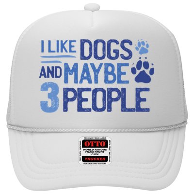 I Like Dogs And Maybe 3 People Trucker Hat