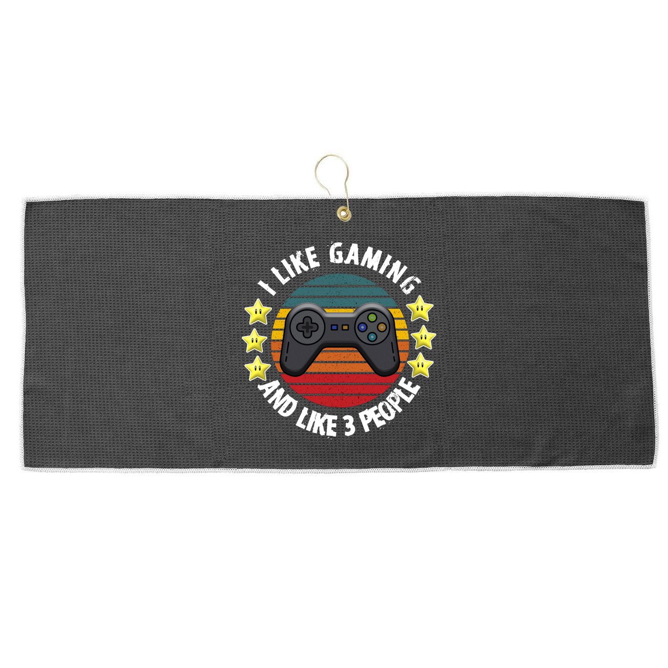 I Like Gaming And Like 3 People Large Microfiber Waffle Golf Towel