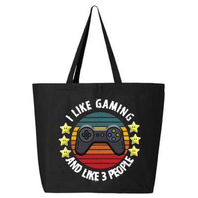 I Like Gaming And Like 3 People 25L Jumbo Tote
