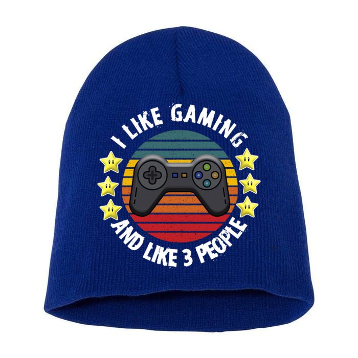 I Like Gaming And Like 3 People Short Acrylic Beanie