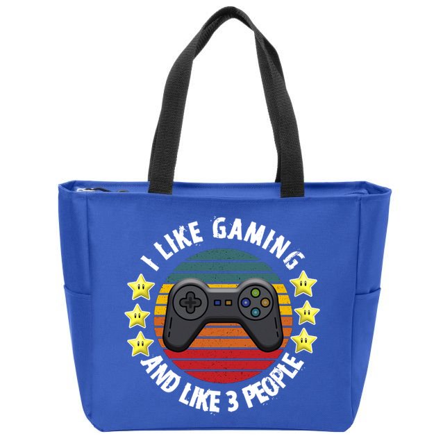 I Like Gaming And Like 3 People Zip Tote Bag