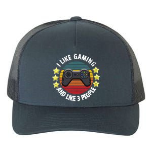 I Like Gaming And Like 3 People Yupoong Adult 5-Panel Trucker Hat