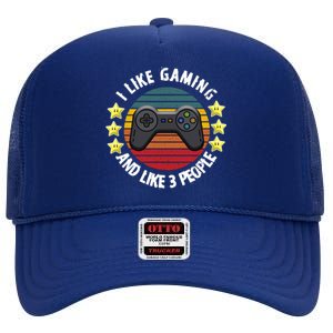 I Like Gaming And Like 3 People High Crown Mesh Back Trucker Hat