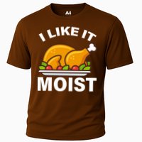 I Like It Moist Funny Turkey Thanksgiving Dinner Cooling Performance Crew T-Shirt