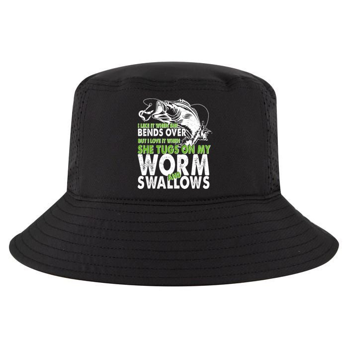 I Like It When She Bends Over Fishing Bait Cool Comfort Performance Bucket Hat