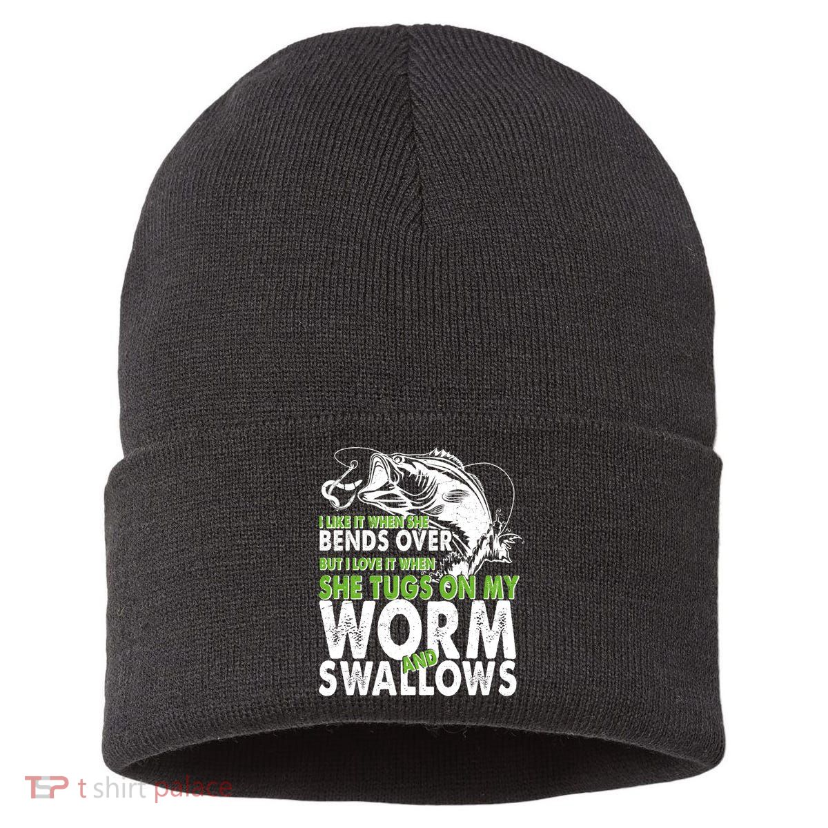 I Like It When She Bends Over Fishing Bait Sustainable Knit Beanie