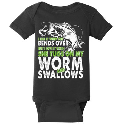 I Like It When She Bends Over Fishing Bait Baby Bodysuit