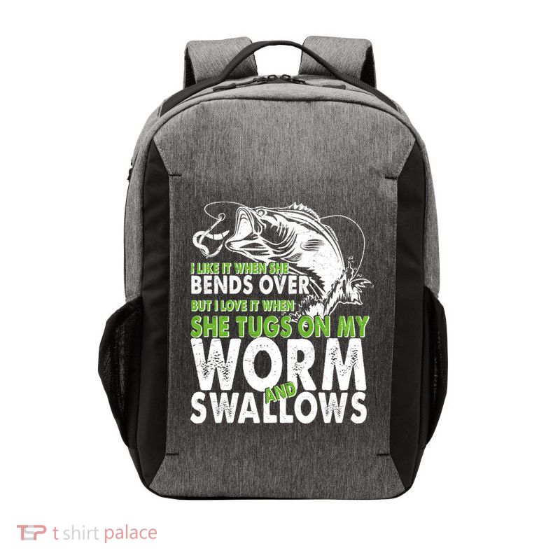 I Like It When She Bends Over Fishing Bait Vector Backpack