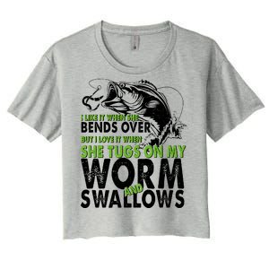 I Like It When She Bends Over Fishing Bait Women's Crop Top Tee