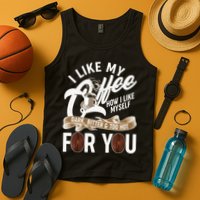 I Like My Coffee How I Like Myself Dark Bitter and Too Hot For You Tank Top