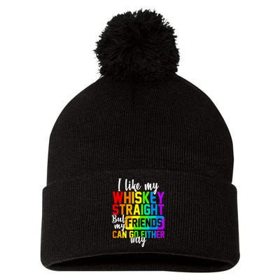 I Like My Whisky Straight But My Friends Can Go Either Way Pom Pom 12in Knit Beanie