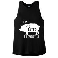 I Like Pig Butts & I Cannot Lie Ladies PosiCharge Tri-Blend Wicking Tank