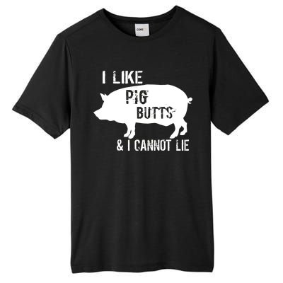 I Like Pig Butts & I Cannot Lie Tall Fusion ChromaSoft Performance T-Shirt