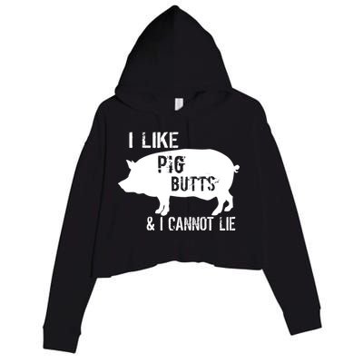 I Like Pig Butts & I Cannot Lie Crop Fleece Hoodie