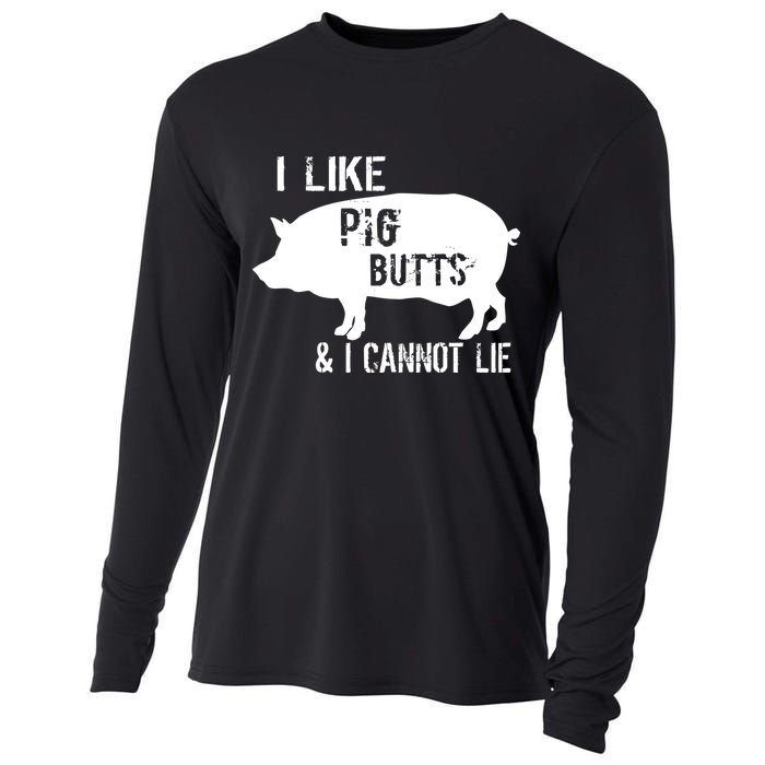 I Like Pig Butts & I Cannot Lie Cooling Performance Long Sleeve Crew