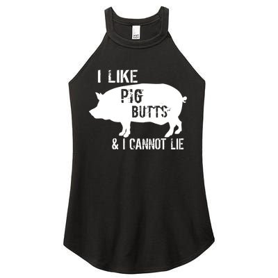 I Like Pig Butts & I Cannot Lie Women's Perfect Tri Rocker Tank
