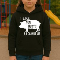 I Like Pig Butts & I Cannot Lie Kids Hoodie