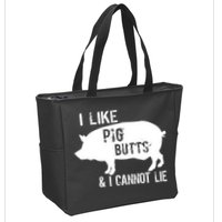 I Like Pig Butts & I Cannot Lie Zip Tote Bag