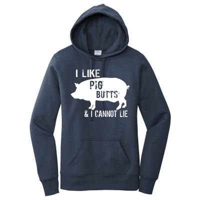 I Like Pig Butts & I Cannot Lie Women's Pullover Hoodie