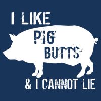 I Like Pig Butts & I Cannot Lie Infant Baby Jersey Bodysuit