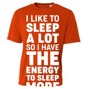 I Like to Sleep A Lot Cooling Performance Crew T-Shirt