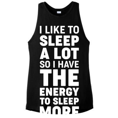 I Like to Sleep A Lot Ladies PosiCharge Tri-Blend Wicking Tank