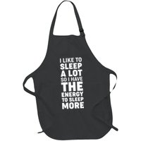 I Like to Sleep A Lot Apron