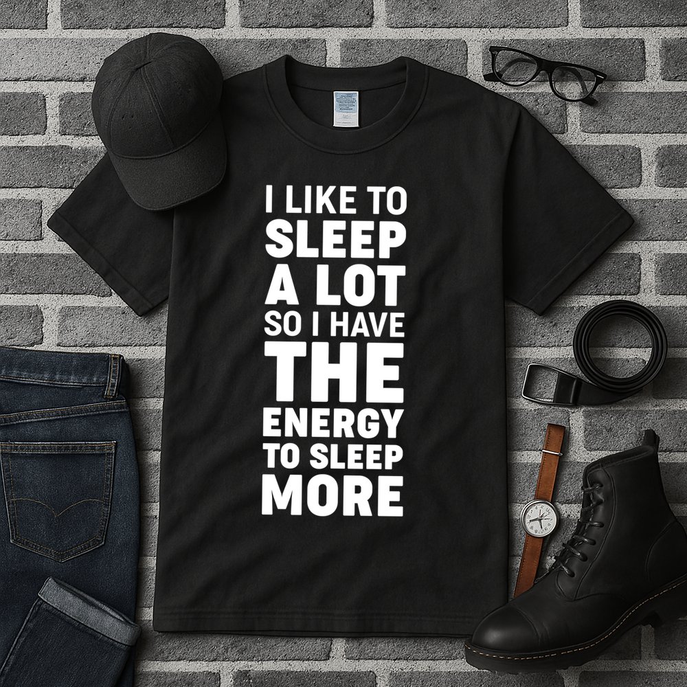 I Like to Sleep A Lot Tall T-Shirt