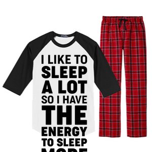 I Like to Sleep A Lot Raglan Sleeve Pajama Set