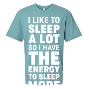 I Like to Sleep A Lot Sueded Cloud Jersey T-Shirt