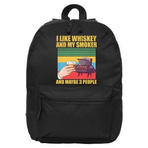 I Like Whiskey And My Smoker And Maybe 3 People 16 in Basic Backpack