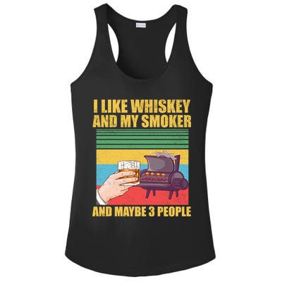 I Like Whiskey And My Smoker And Maybe 3 People Ladies PosiCharge Competitor Racerback Tank