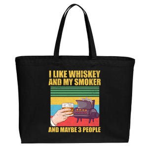 I Like Whiskey And My Smoker And Maybe 3 People Cotton Canvas Jumbo Tote