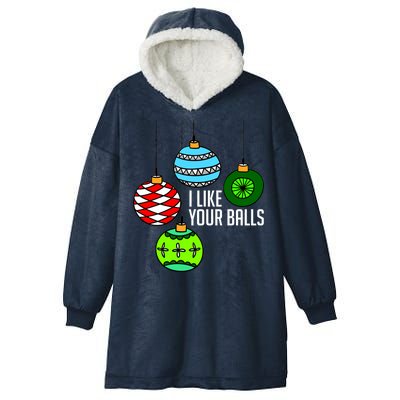 I Like Your Balls Funny Christmas Hooded Wearable Blanket