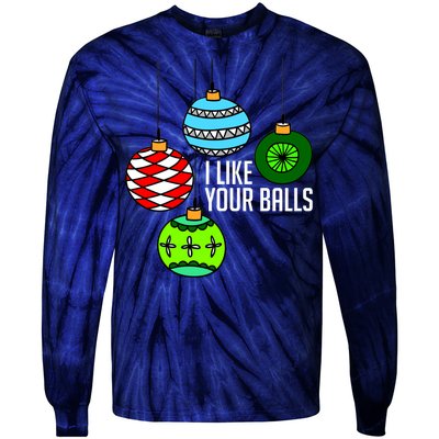 I Like Your Balls Funny Christmas Tie-Dye Long Sleeve Shirt