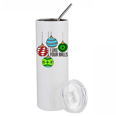 I Like Your Balls Funny Christmas Stainless Steel Tumbler