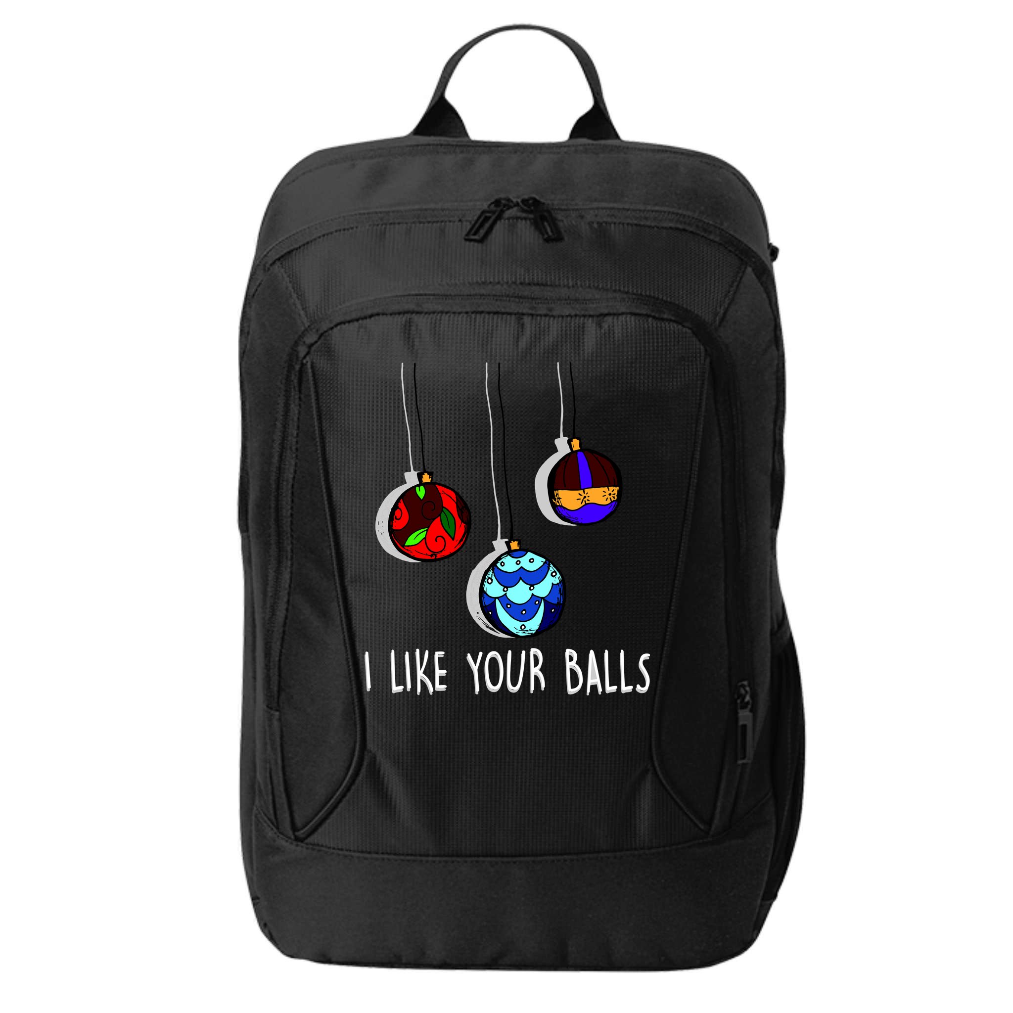 I Like Your Balls Funny Christmas Ornaments City Backpack