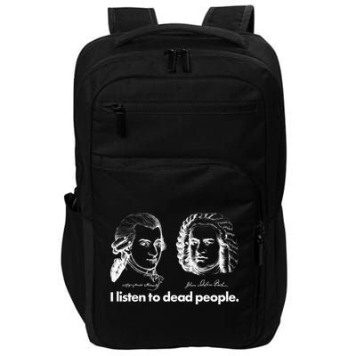 I Listen To Dead People Impact Tech Backpack