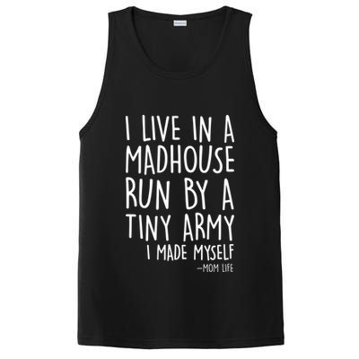 I Live In A Madhouse Run By A Tiny Army Mom Life PosiCharge Competitor Tank