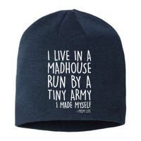 I Live In A Madhouse Run By A Tiny Army Mom Life Sustainable Beanie