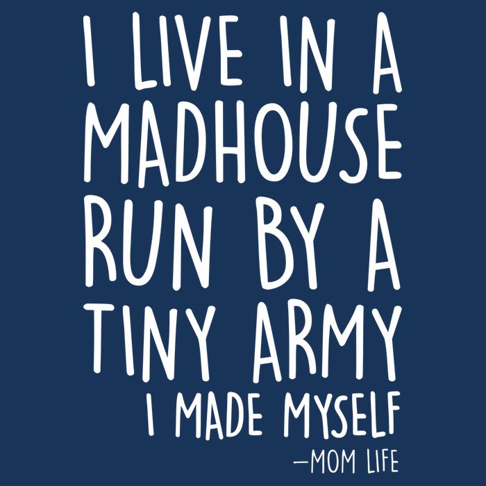 I Live In A Madhouse Run By A Tiny Army Mom Life Women's V-Neck T-Shirt