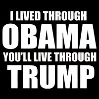 I Lived Through Obama You'll Live Through Trump City Backpack