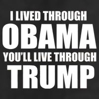 I Lived Through Obama You'll Live Through Trump 11oz C Handle Ceramic Mug