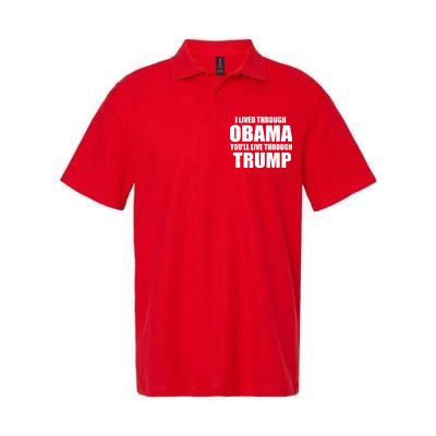 I Lived Through Obama You'll Live Through Trump Softstyle Adult Sport Polo