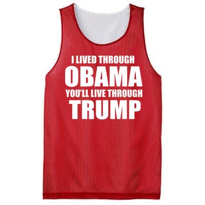 I Lived Through Obama You'll Live Through Trump Mesh Reversible Basketball Jersey Tank