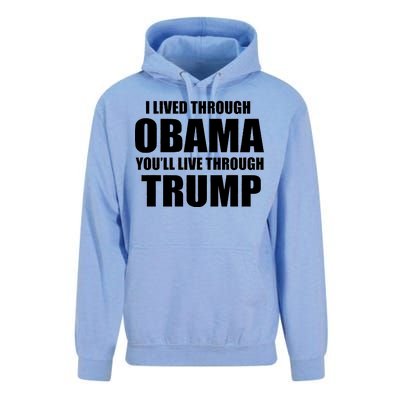 I Lived Through Obama You'll Live Through Trump Unisex Surf Hoodie