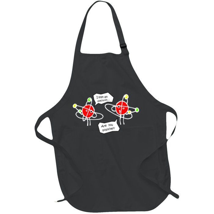 I Lost An Electron Are You Positive Apron