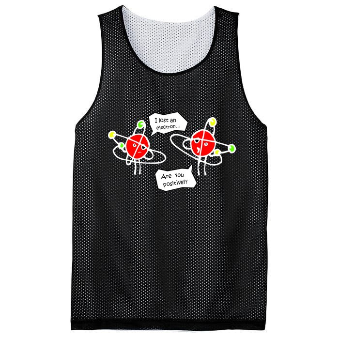 I Lost An Electron Are You Positive Mesh Reversible Basketball Jersey Tank