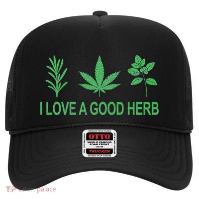 I Love A Good Herb High Crown Mesh Back Trucker Hat